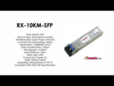 RX-10KM-SFP  |  Juniper Compatible 1000Base-LH/LX SFP 1310nm 10km