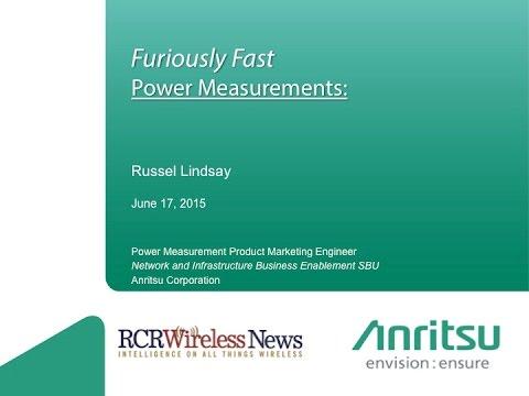 Anritsu Webinar: Furiously Fast Power Measurements
