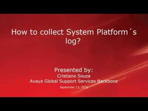 How To Collect System Platform Logs