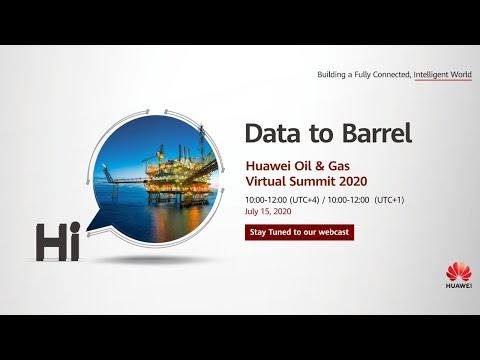 Huawei Oil & Gas Virtual Summit 2020