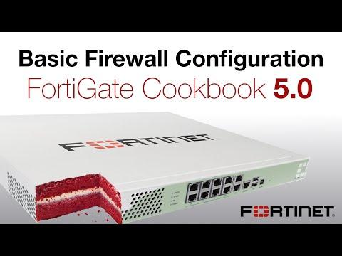 FortiGate Cookbook - Basic Firewall Configuration (5.0)