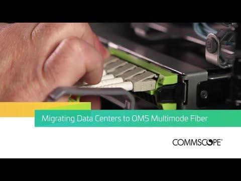 Migrating Data Centers To OM5 Multimode Fiber