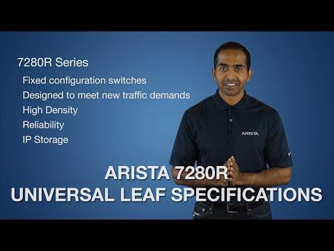 Arista 7280R Series Universal Leaf Specifications