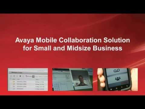 Avaya Mobile Collaboration Solution For Small And Midsize Business Overview