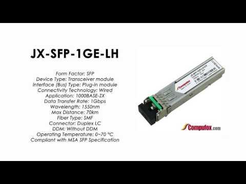 JX-SFP-1GE-LH  | Juniper Compatible 1000BASE-LH SFP 1550nm 70km SMF