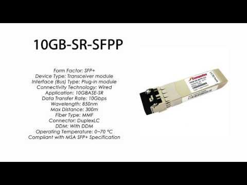 10GB-SR-SFPP  |  Enterasys Compatible 10GBASE-SR  SFP+ 850nm 300m MMF