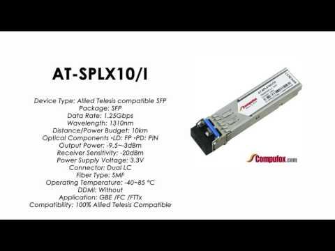 AT-SPLX10/I  |  Allied Telesis Compatible 1000Base-LX 1310nm 10km SFP