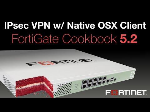 Cookbook - IPsec VPN W/ Native OSX Client (5.2)