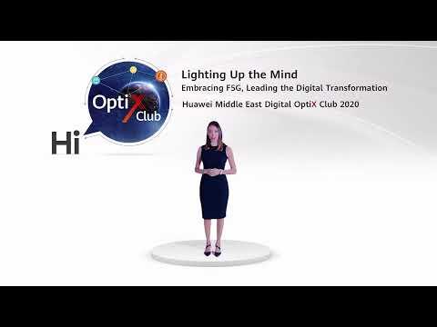 Day 1 Of The Huawei Middle East Digital #OptiXClub 2020