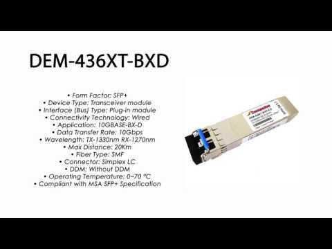 DEM-436XT-BXD  |  D-Link Compatible 10Gbase-BX-D Tx1330nm/Rx1270nm 20km
