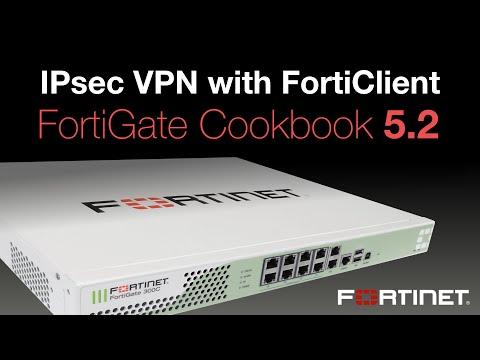 FortiGate Cookbook - IPsec VPN With FortiClient (5.2)