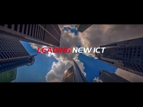 Leading New ICT, Building A Better Connected World
