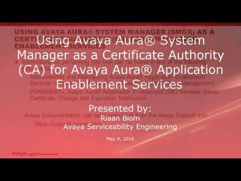 Using AASM As A Certificate Authority (CA) For Avaya Aura® Application Enablement Services