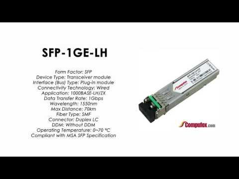 SFP-1GE-LH  |  Juniper Compatible 1000BASE-LH SFP 1550nm 70km SMF