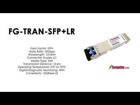 FG-TRAN-SFP+LR  |  Fortinet Compatible 10GBASE-LR 1310nm 10km SFP+