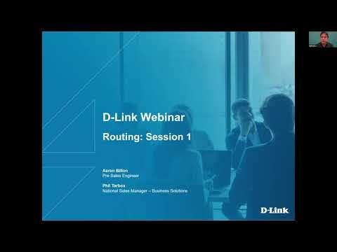 Webinar: D-Link Technical Training On Routing: Session 1- October, 2020