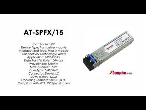 AT-SPFX/15  |  Allied Telesis Compatible 100Mbps 15km 1310 Nm SFP