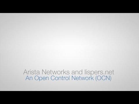 Arista Networks And Lispers.net: An Open Control Network (OCN)