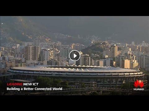 Huawei Solutions Help Open The Rio Olympics