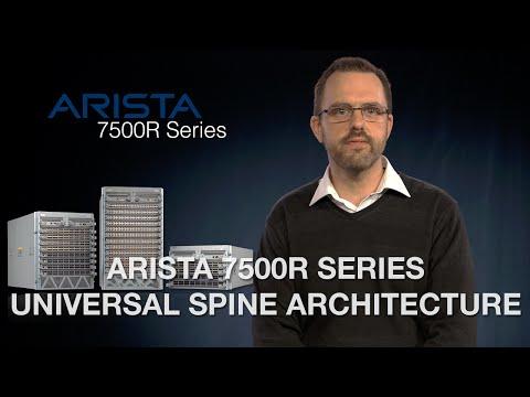 Arista 7500R Series Universal Spine Architecture