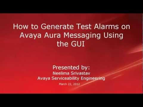How To Generate Test Alarms On Avaya Aura Messaging
