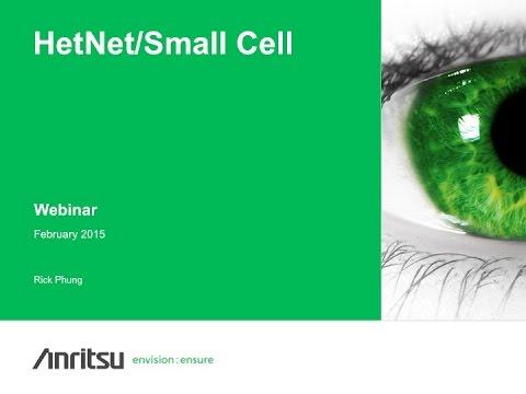 Anritsu Webinar: HetNet & Small Cells