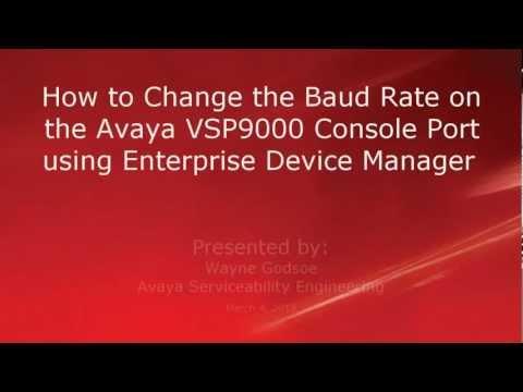 How To Change The Baud Rate On The Avaya VSP9000 Console Port Using Enterprise Device Manager