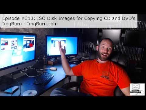 Episode #313: ISO Disk Images For Copying CD And DVDs