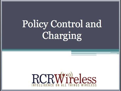 Editorial Webinar: Policy Control And Charging