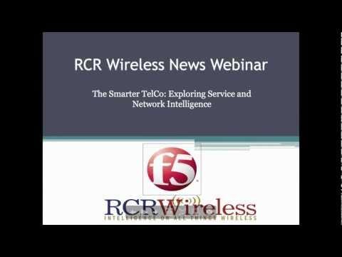 RCR Editorial Webinar: The Smarter TelCo - Exploring Service And Network Intelligence