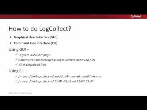 How To Use The LogCollect Utility In Avaya Aura Messaging