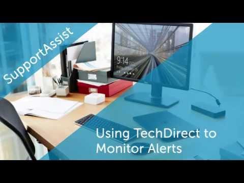 Using TechDirect To Manage SupportAssist Alerts (IT Users)