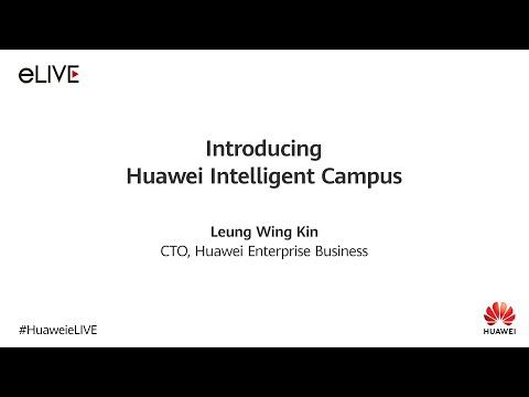 Huawei Intelligent Campus Brings Digital To Every Campus For Pervasive Intelligence