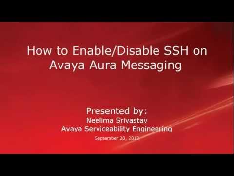How To Enable Ssh On Avaya Aura Messaging