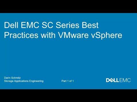 Dell EMC SC Series Best Practices With VMware VSphere