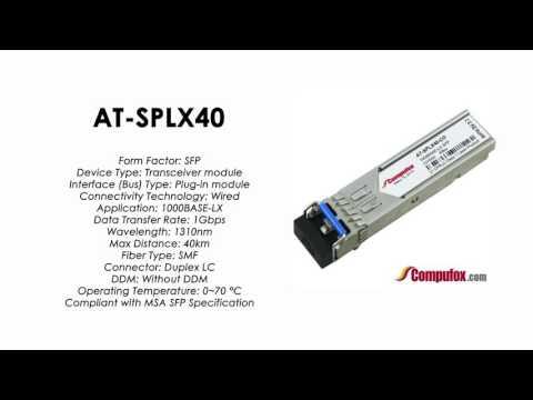 AT-SPLX40  |  Allied Telesis Compatible 1000Mbps 40km 1310nm SFP