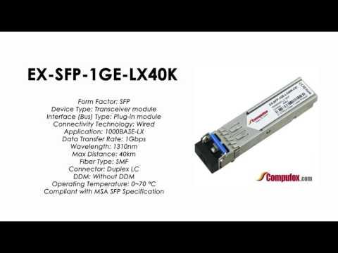 EX-SFP-1GE-LX40K  | Juniper Compatible 1000BASE-LX SFP 1310nm 40km SMF