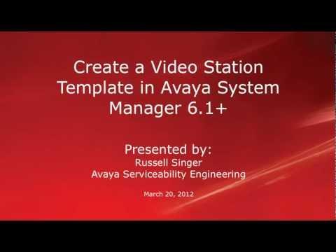 How To Create An Avaya CM Video Station Template In System Manager 6.x