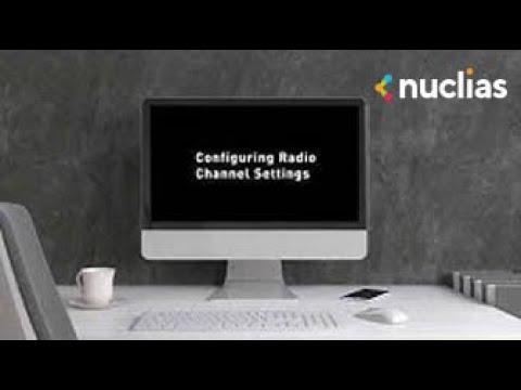 11. Nuclias Cloud Tutorial Video: How To Configure Radio Channel Settings