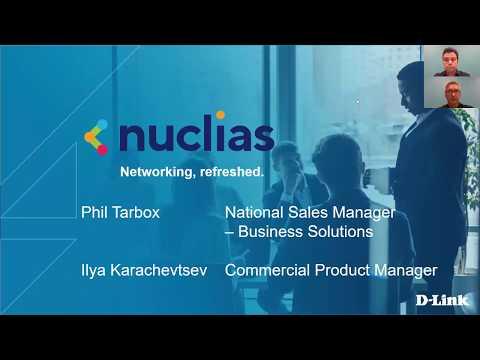 Webinar: Nuclias Cloud Managed Networking Solution By D-Link - Nov 19, 2019