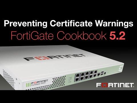 FortiGate Cookbook - SSL Certificate Warnings (5.2)