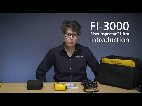 Introduction To The FI-3000 FiberInspector™ Ultra By Fluke Networks