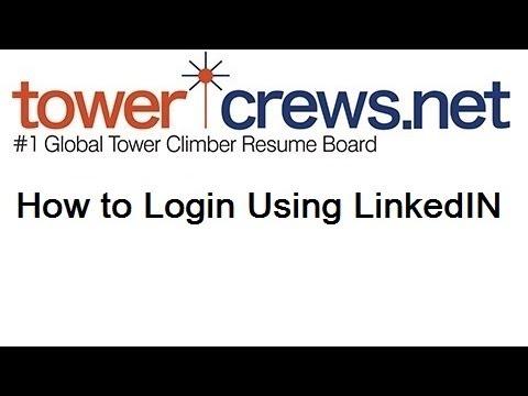 TowerCrews.Net - How To Login Using LinkedIn