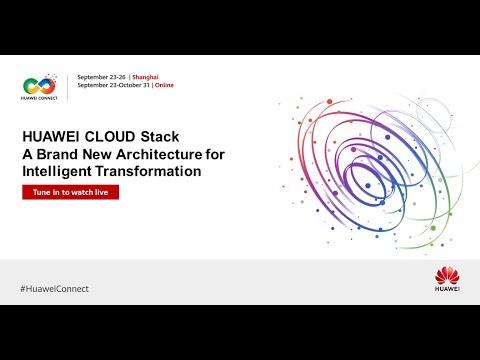 HUAWEI CLOUD Stack A Brand New Architecture For Intelligent Transformation