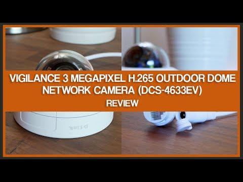 D-Link Vigilance 3 Megapixel H.265 Outdoor Dome Network Camera (DCS-4633EV) - Review