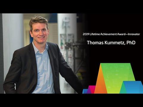Thomas Kummetz, PhD: 2019 Lifetime Achievement Award—Innovator