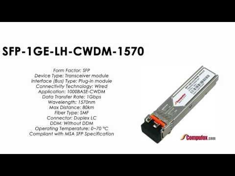 SFP-1GE-LH-CWDM-1570  |  Juniper Compatible 1000Base-CWDM SFP 1570nm 80km