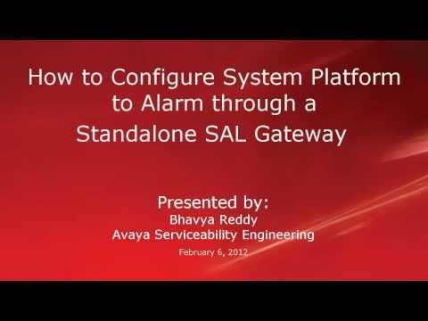 Configure Avaya Aura System Platform To Alarm Through The Standalone SAL Gateway