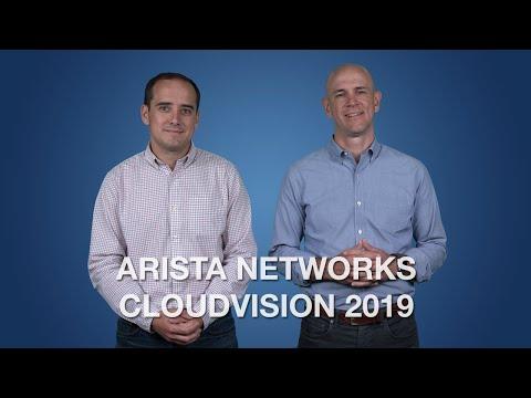 Arista Networks CloudVision 2019