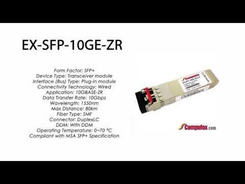 EX-SFP-10GE-ZR  |  Juniper Compatible 10GBASE-ZR SFP+ 1550nm 80km SMF